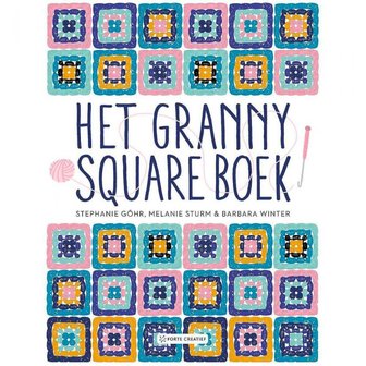 HET GRANNY SQUARE BOEK - STEPHANIE G&Ouml;HR E.A.