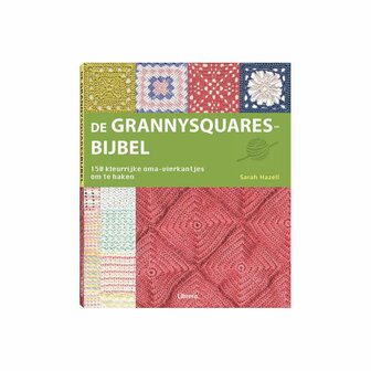 DE GRANNYSQUARES BIJBEL - SARAH HAZELL 